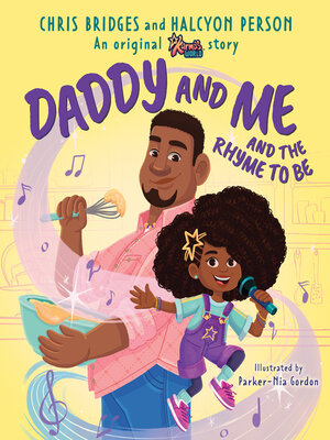 cover image of Daddy and Me and the Rhyme to Be